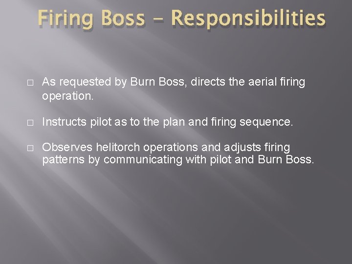 UNIT 2 Personnel Qualifications and Responsibilities Unit Objectives