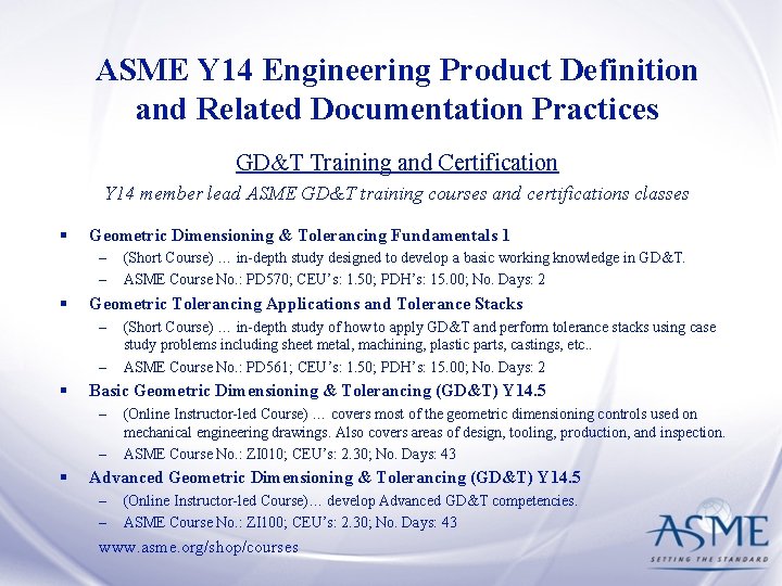 ASME Y 14 Engineering Product Definition and Related Documentation Practices GD&T Training and Certification
