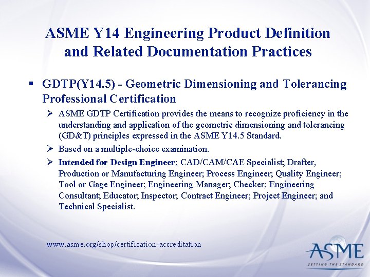 ASME Y 14 Engineering Product Definition and Related Documentation Practices § GDTP(Y 14. 5)