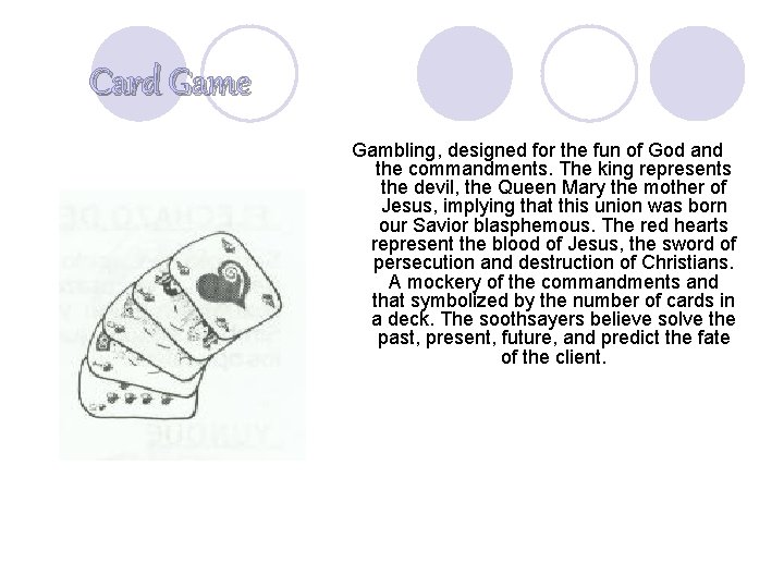 Card Game Gambling, designed for the fun of God and the commandments. The king