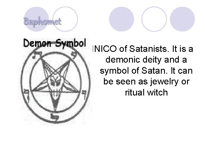 Baphomet INICO of Satanists. It is a demonic deity and a symbol of Satan.