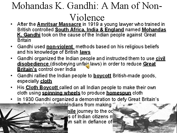 Mohandas K. Gandhi: A Man of Non. Violence • After the Amritsar Massacre in