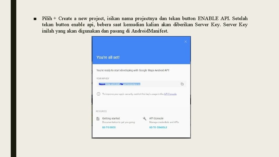 ■ Pilih + Create a new project, isikan nama projectnya dan tekan button ENABLE