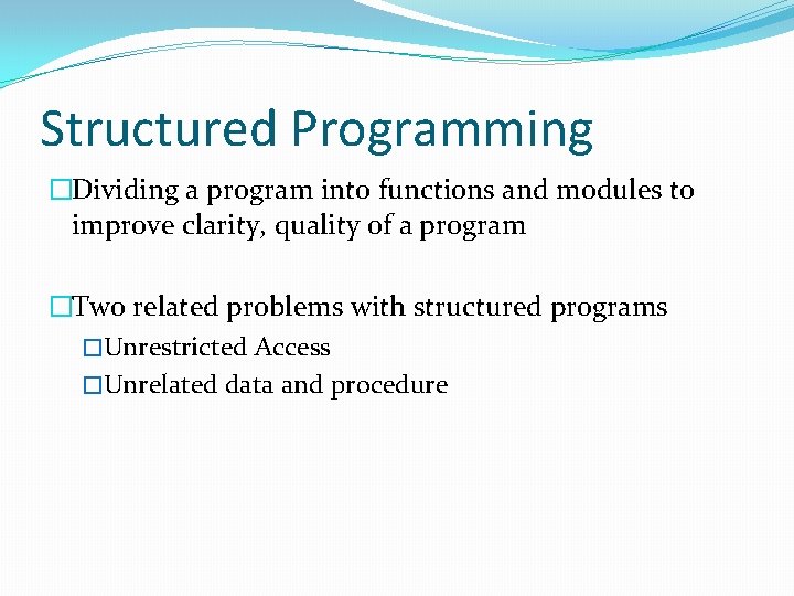 Object Oriented Programming in C Distribution of Marks