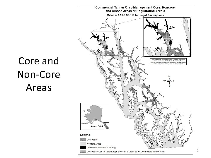 Core and Non-Core Areas 9 