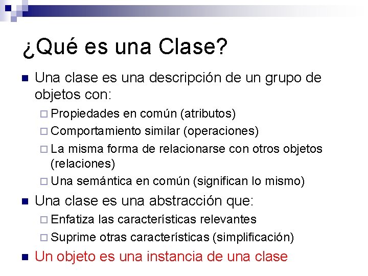 ¿Qué es una Clase? n Una clase es una descripción de un grupo de ¿Qué es una Clase? n Una clase es una descripción de un grupo de