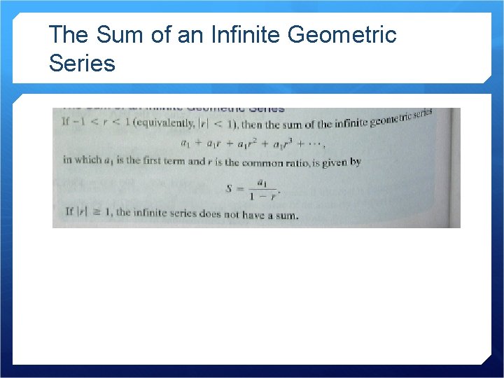 The Sum of an Infinite Geometric Series 