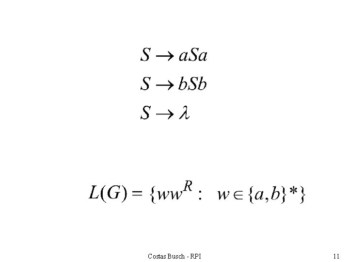 Costas Busch - RPI 11 