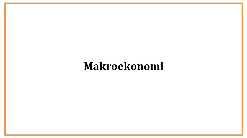 Makroekonomi 