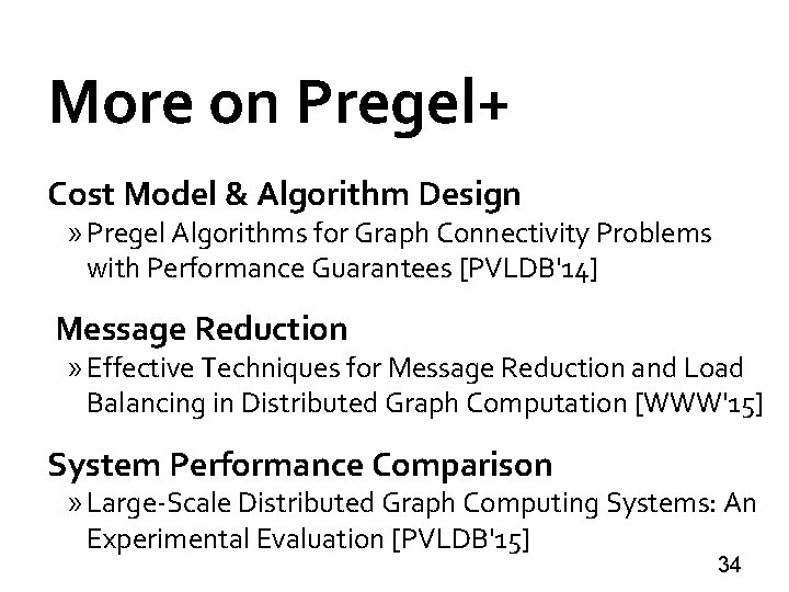 More on Pregel+ Cost Model & Algorithm Design » Pregel Algorithms for Graph Connectivity
