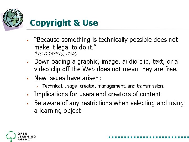 Copyright & Use § “Because something is technically possible does not make it legal Copyright & Use § “Because something is technically possible does not make it legal