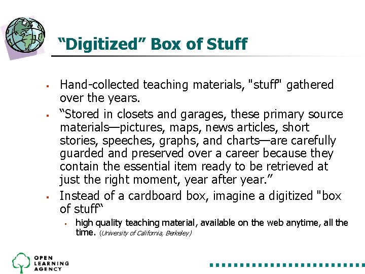 “Digitized” Box of Stuff § § § Hand-collected teaching materials, "stuff" gathered over the “Digitized” Box of Stuff § § § Hand-collected teaching materials, "stuff" gathered over the