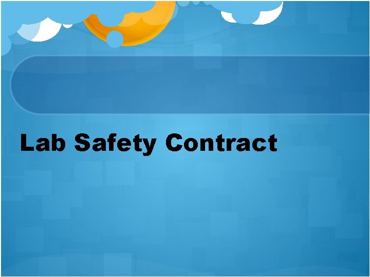 Lab Safety Contract 