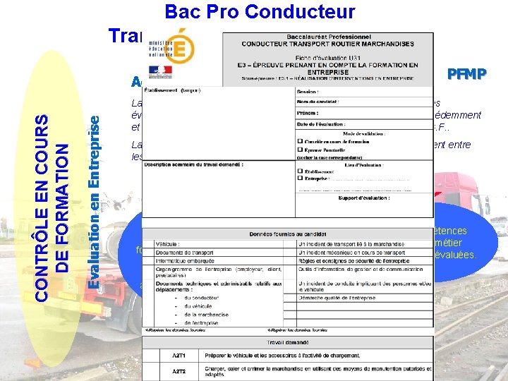 Bac Pro Conducteur Transport Routier Marchandises Evaluation en Entreprise CONTRÔLE EN COURS DE FORMATION