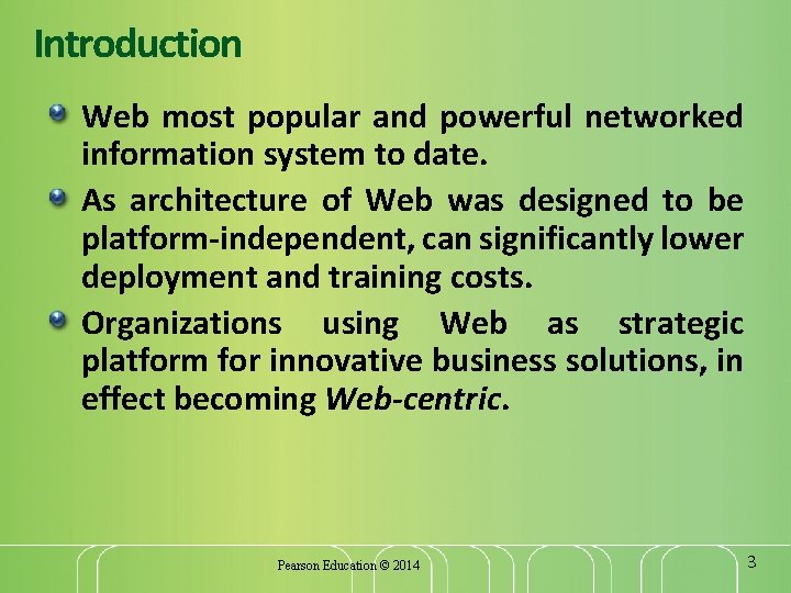 Introduction Web most popular and powerful networked information system to date. As architecture of