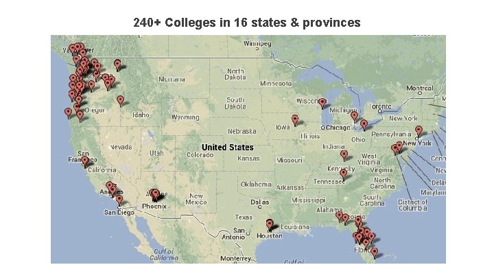 240+ Colleges in 16 states & provinces General stuff about OERRH & CCCOER, collaboration