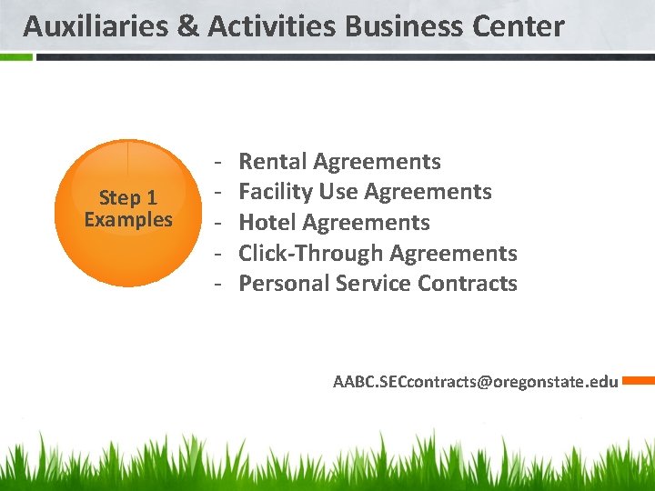 Auxiliaries & Activities Business Center Step 1 Examples - Rental Agreements Facility Use Agreements