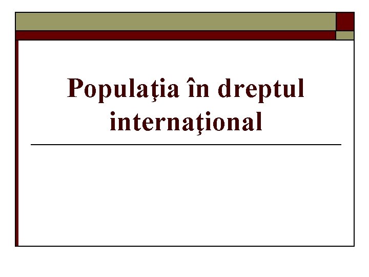Populaţia în dreptul internaţional 