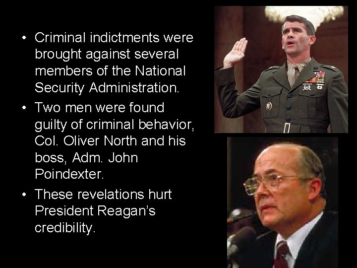  • Criminal indictments were brought against several members of the National Security Administration.