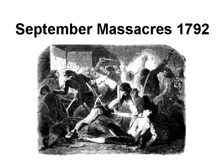 September Massacres 1792 