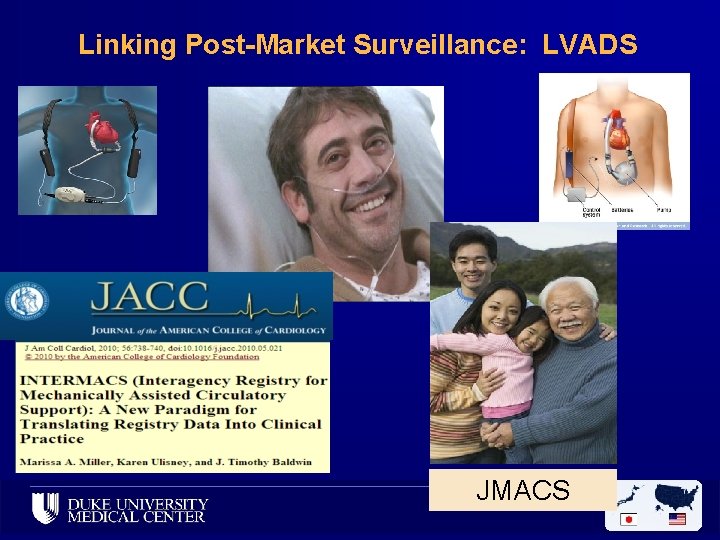 Linking Post-Market Surveillance: LVADS JMACS 