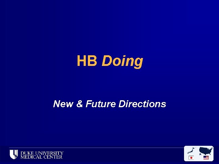 HB Doing New & Future Directions 