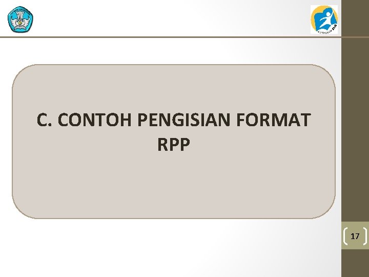 C. CONTOH PENGISIAN FORMAT RPP 17 