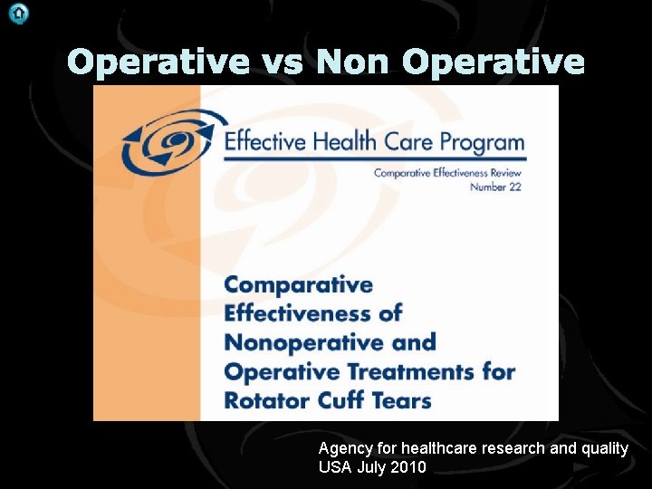 . Operative vs Non Operative Agency for healthcare research and quality USA July 2010