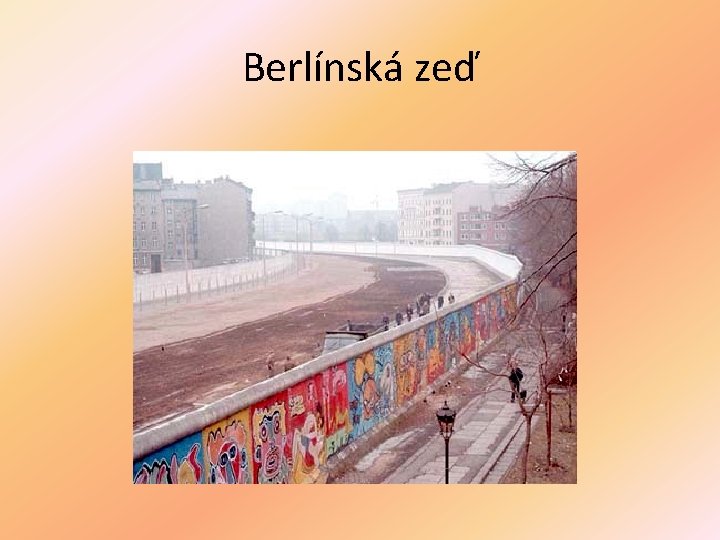 Berlínská zeď 