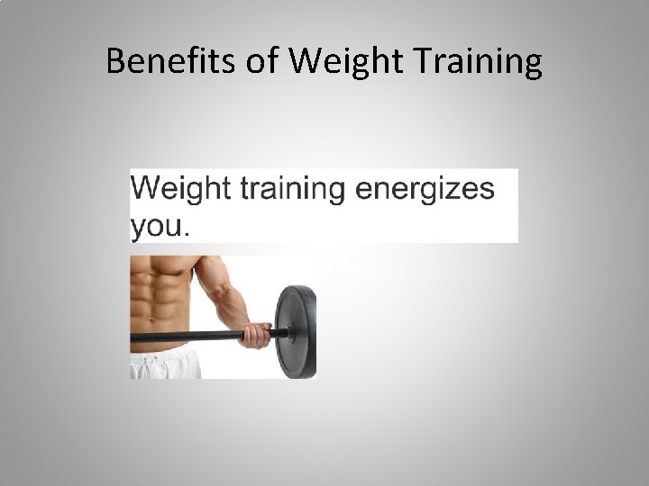 Benefits of Weight Training 
