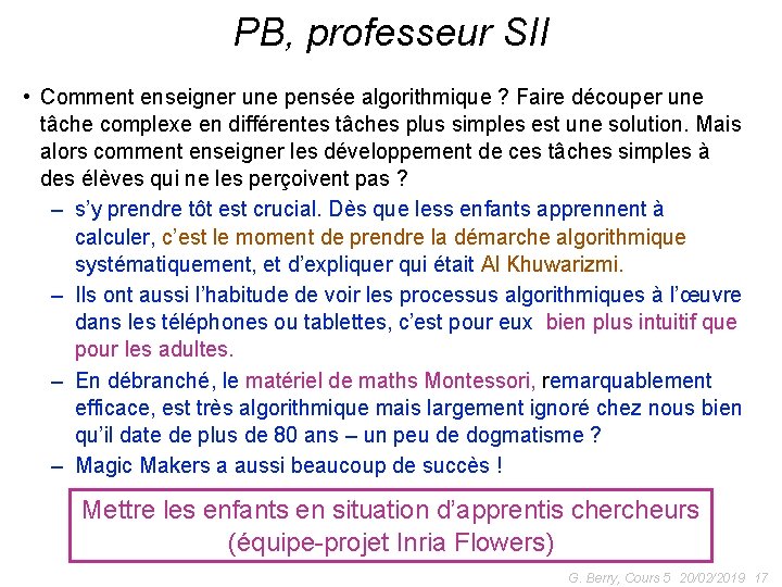 PB, professeur SII • Comment enseigner une pensée algorithmique ? Faire découper une tâche