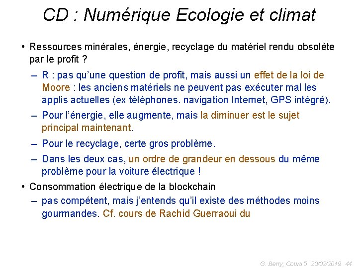 CD : Numérique Ecologie et climat • Ressources minérales, énergie, recyclage du matériel rendu