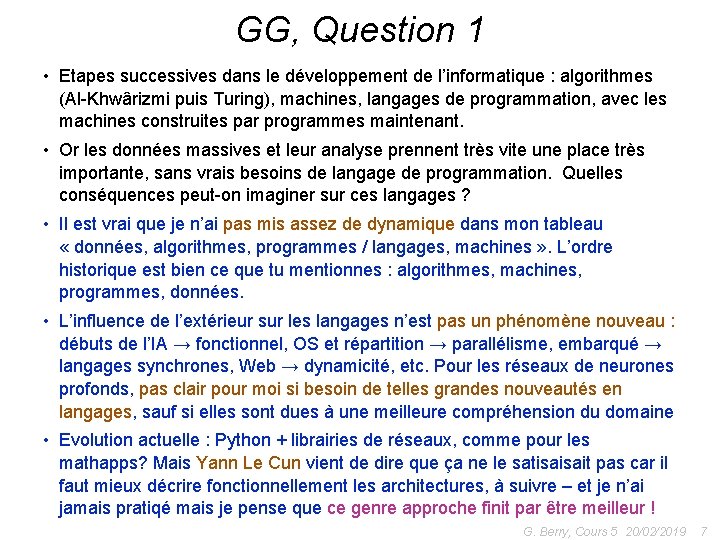 GG, Question 1 • Etapes successives dans le développement de l’informatique : algorithmes (Al-Khwârizmi