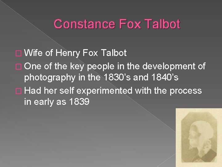 Constance Fox Talbot � Wife of Henry Fox Talbot � One of the key Constance Fox Talbot � Wife of Henry Fox Talbot � One of the key