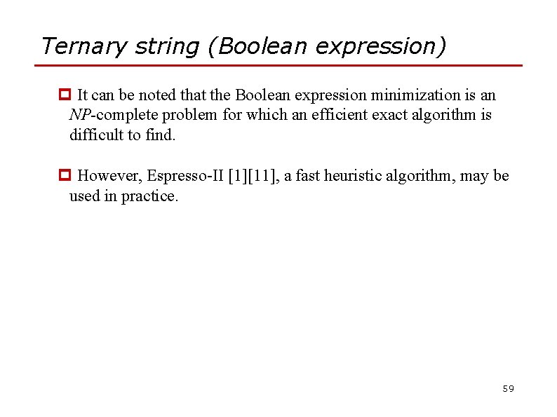 Ternary string (Boolean expression) p It can be noted that the Boolean expression minimization