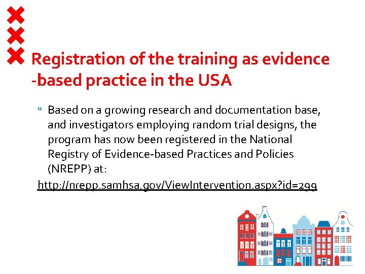 Registration of the training as evidence -based practice in the USA Based on a