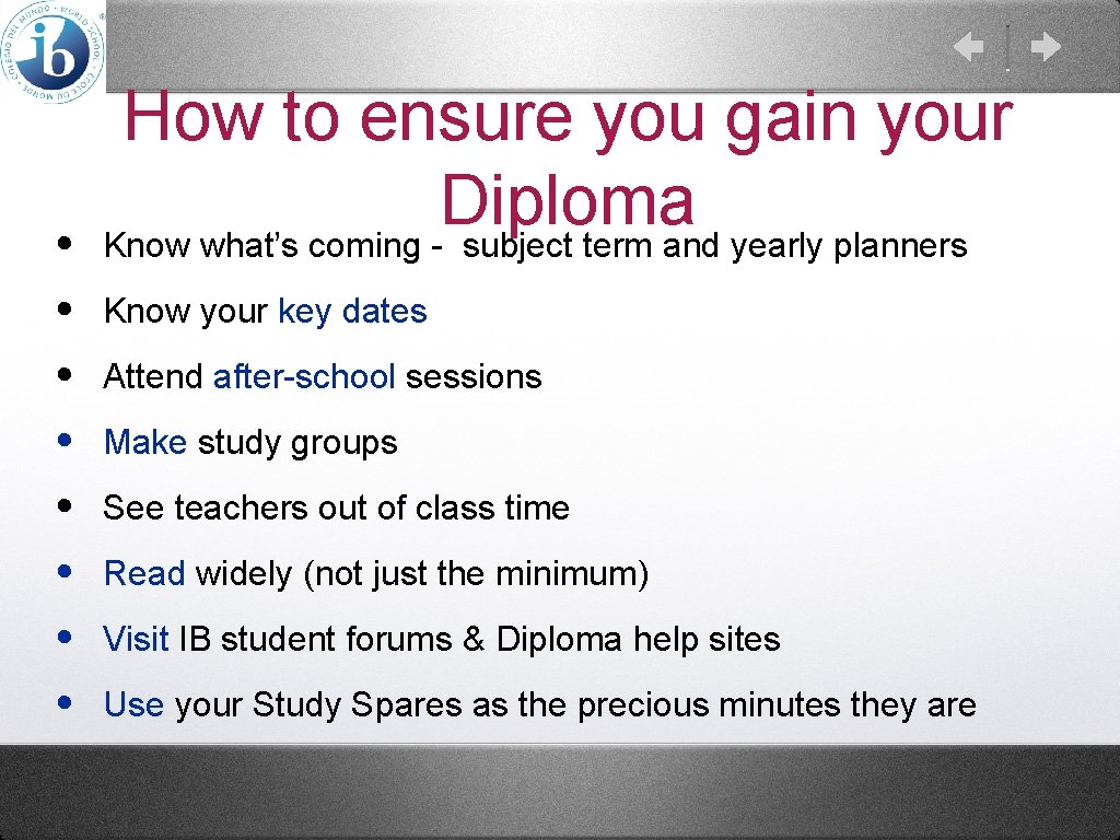 How to ensure you gain your Diploma • Know what’s coming - subject term