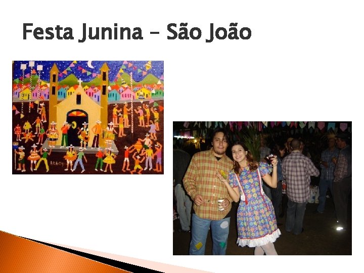 Festa Junina – São João 