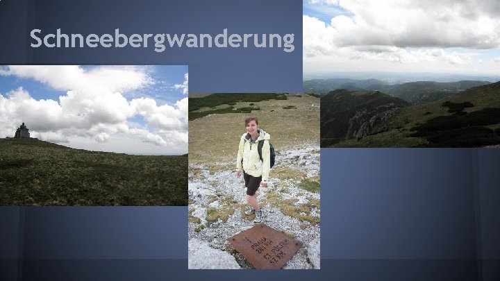 Schneebergwanderung 