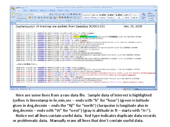 Here are some lines from a raw data file. Sample data of interest is
