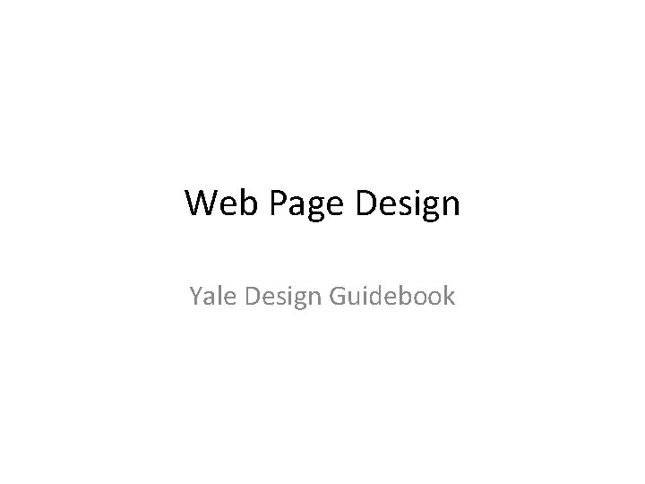 Web Page Design Yale Design Guidebook 