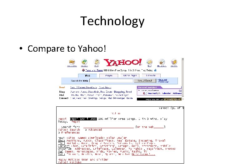 Technology • Compare to Yahoo! 
