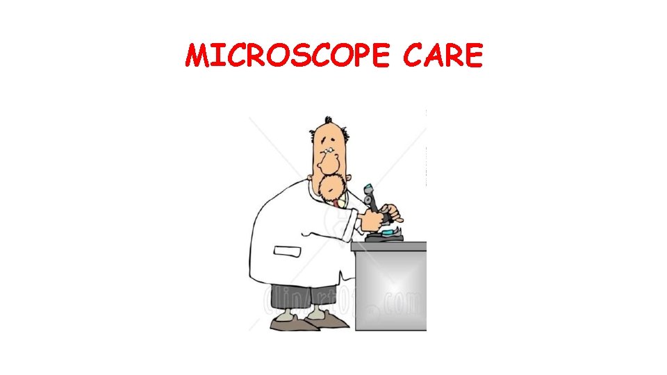 MICROSCOPE CARE 