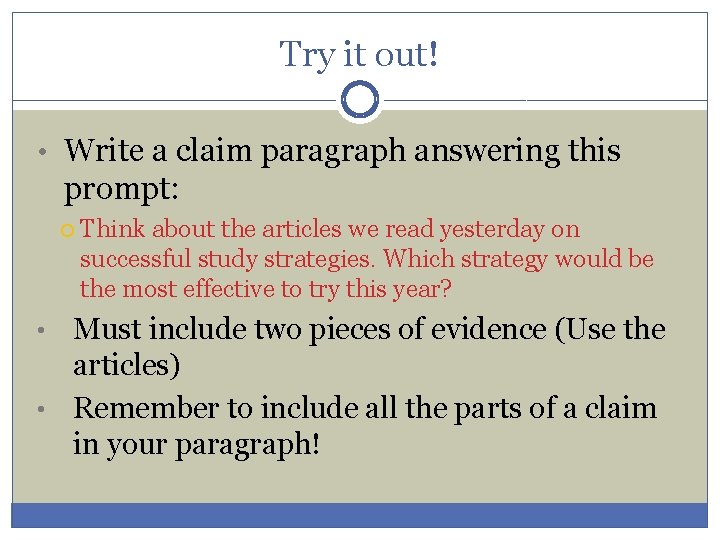 Argumentative Writing LT SWBAT determine the parts of