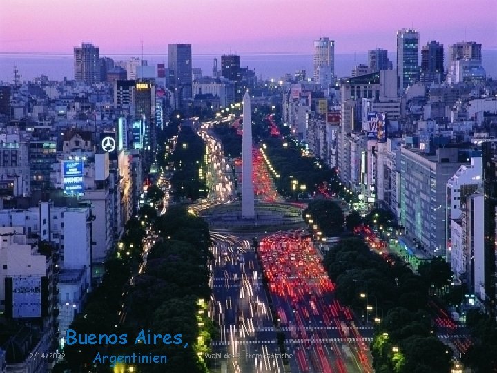 Buenos Aires, 2/14/2022 Argentinien Wahl der 3. Fremdsprache 11 