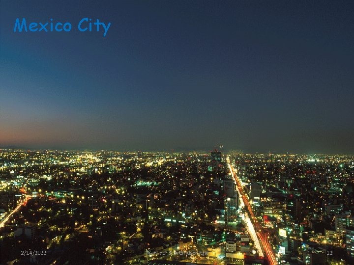 Mexico City 2/14/2022 Wahl der 3. Fremdsprache 12 
