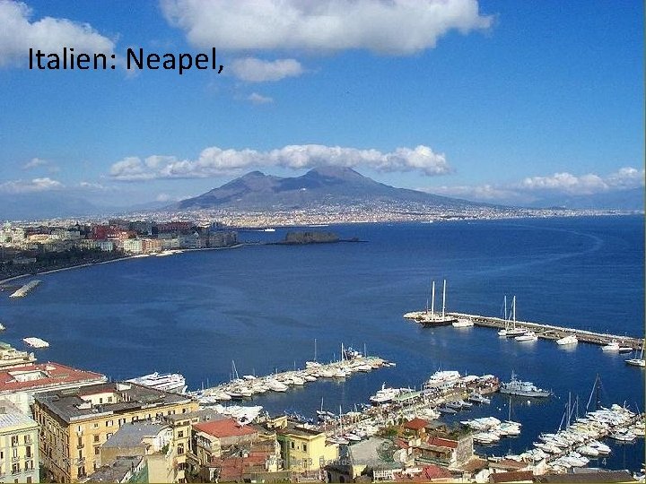 Italien: Neapel, 2/14/2022 Wahl der 3. Fremdsprache 4 