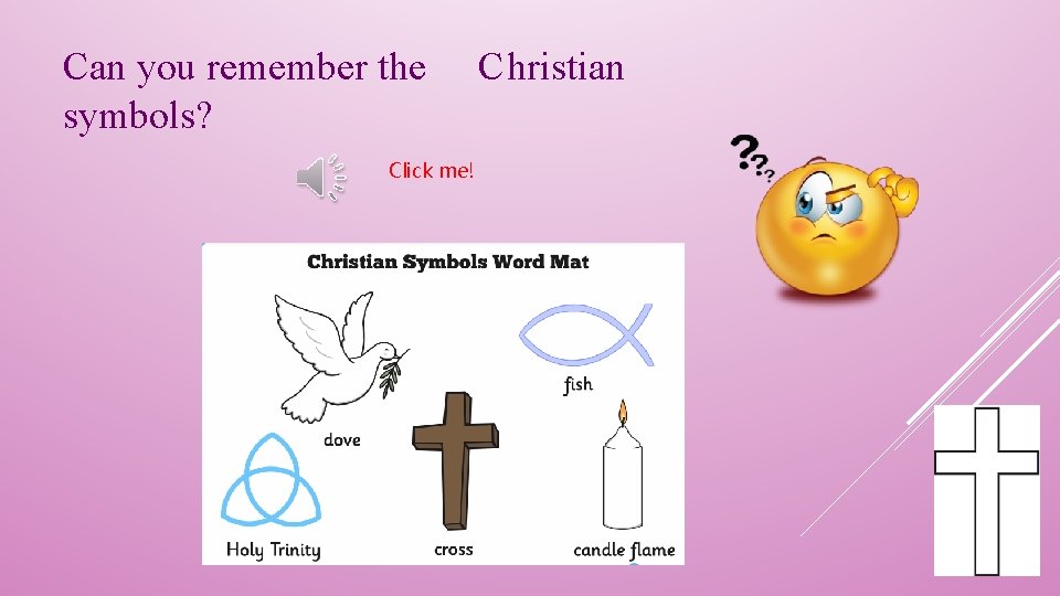 Can you remember the symbols? Click me! Christian 