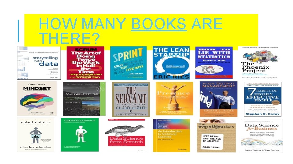 HOW MANY BOOKS ARE THERE? 