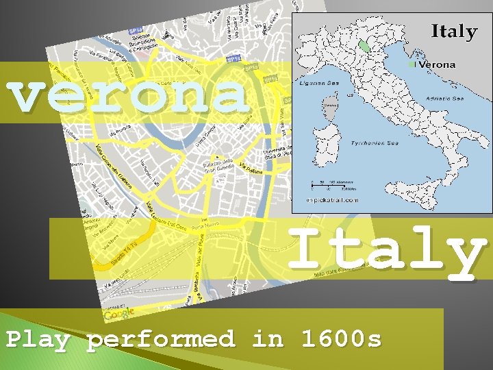 verona Italy Play performed in 1600 s 